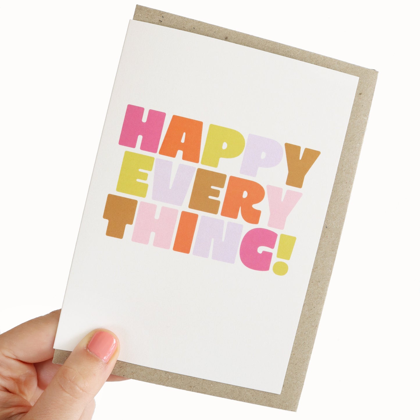 Happy Every Thing Greeting Card