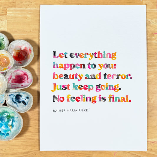 Let Everything Happen To You - Original Quote Painting