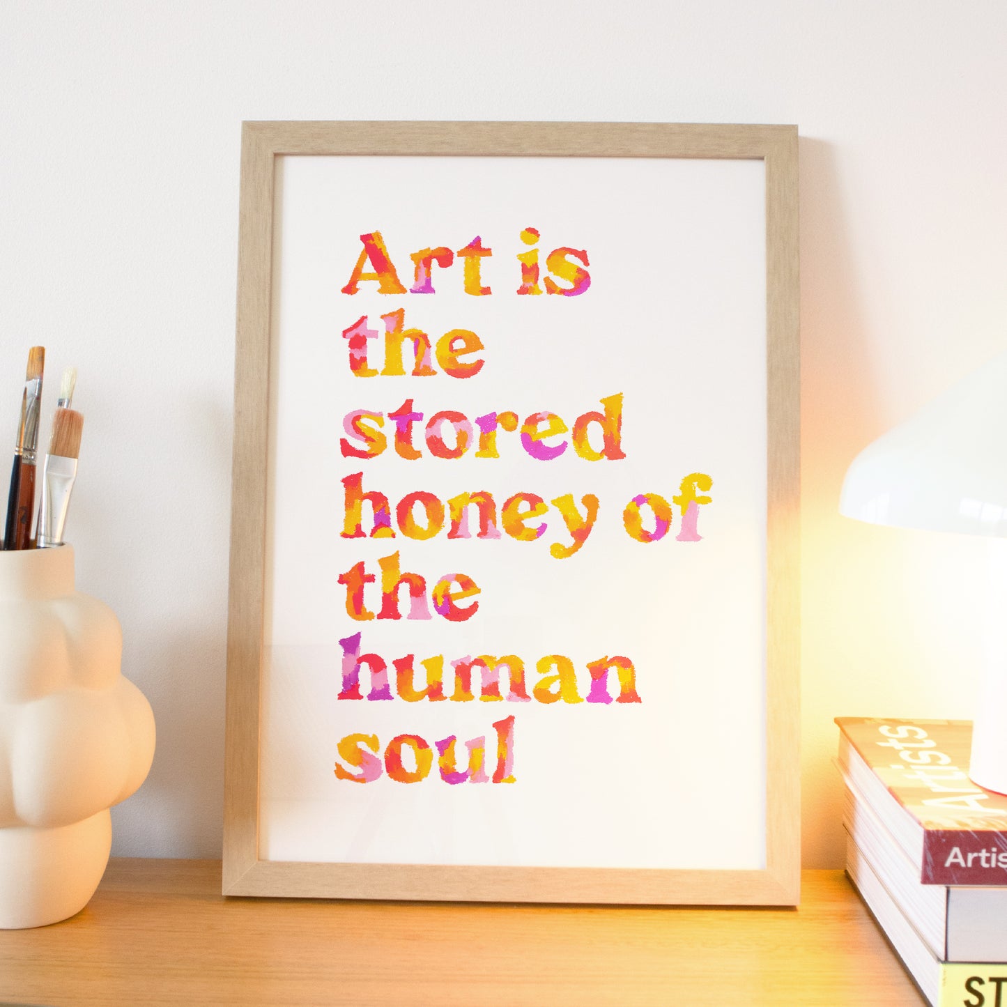 Art Is The Stored Honey Quote