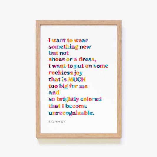 Reckless Joy Poem Print
