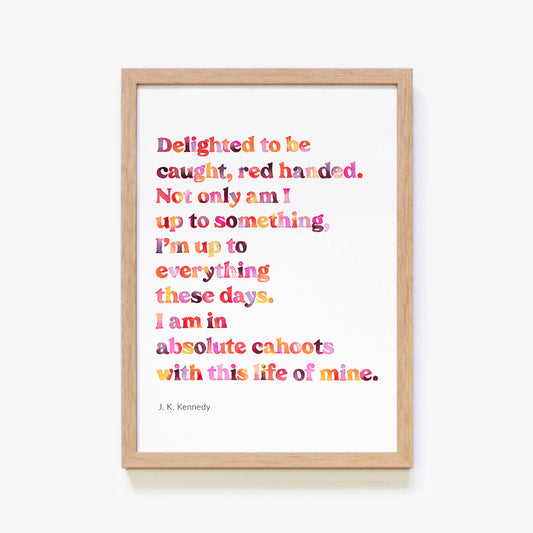 In Absolute Cahoots Poem Print