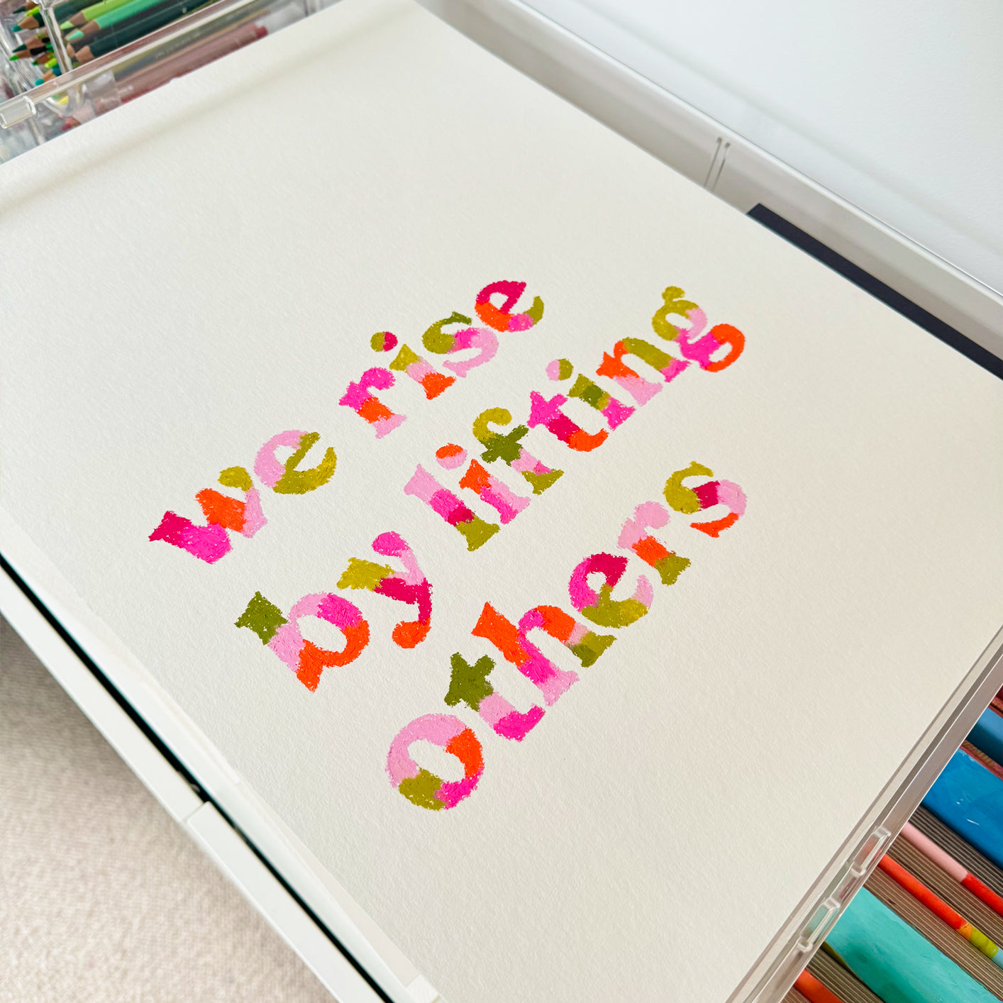 We Rise By Lifting Others Original Artwork