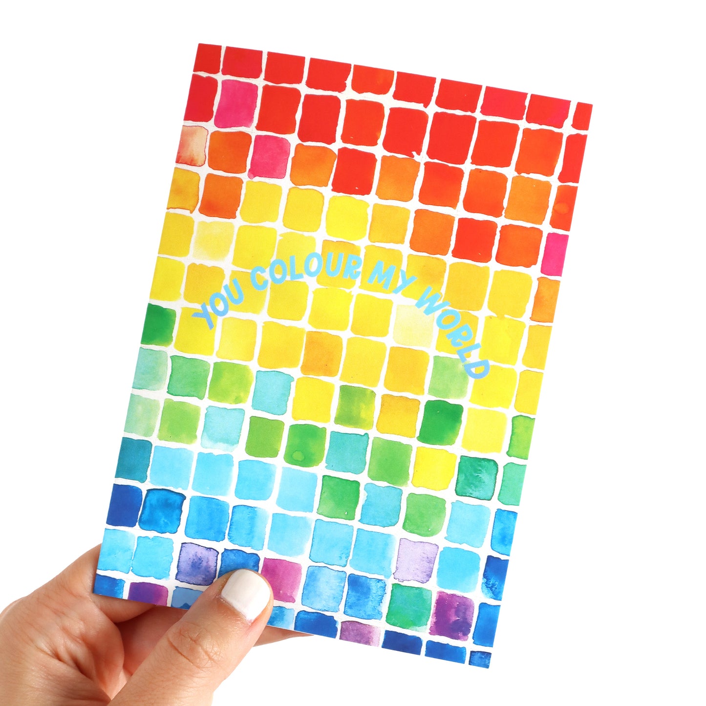 You Colour My World - Rainbow Greeting Card