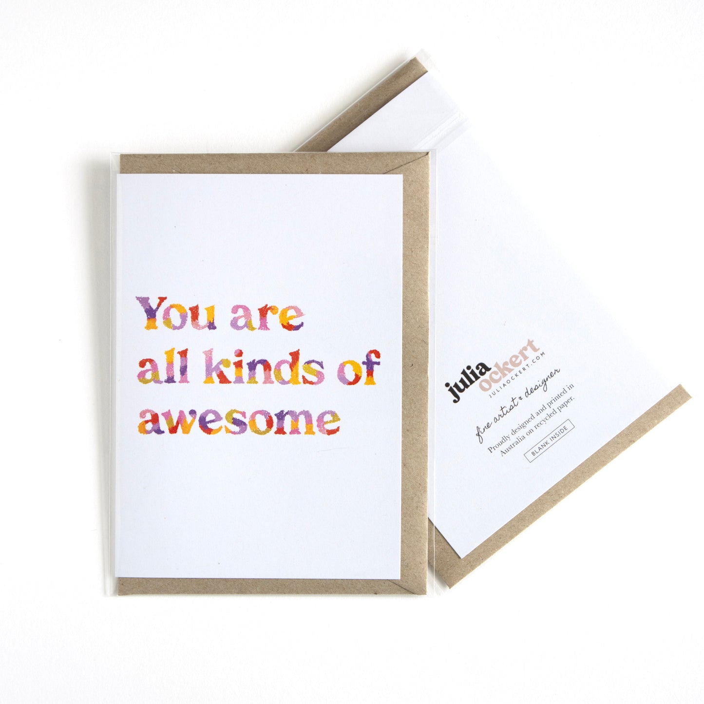 You are all kinds of awesome Greeting Card