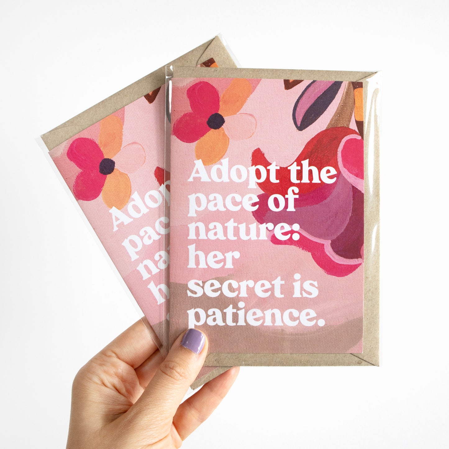 Adopt The Pace Of Nature Greeting Card