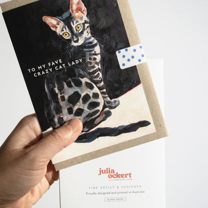 To My Fave Crazy Cat Lady Greeting Card