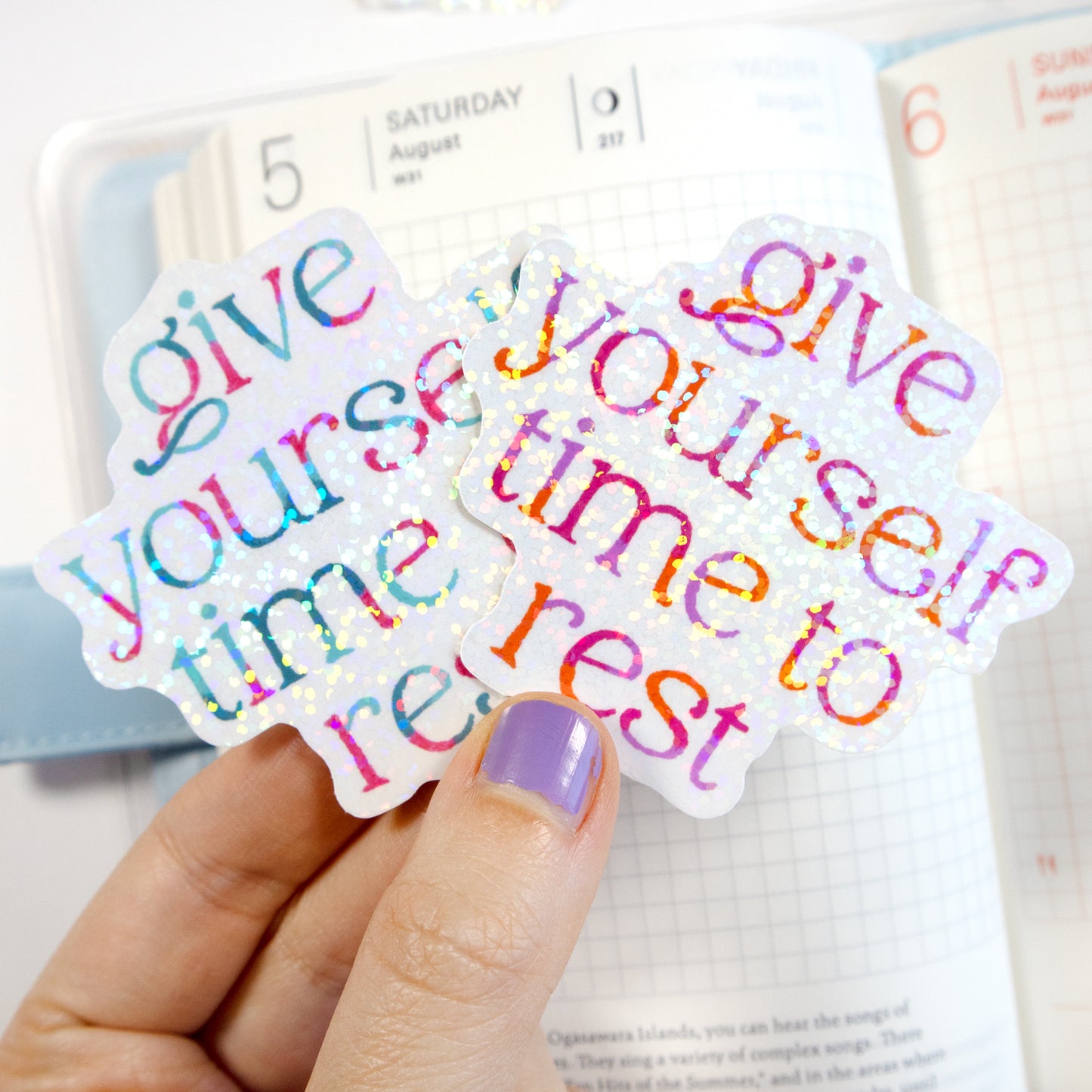 Give Yourself Time To Rest Glitter Stickers