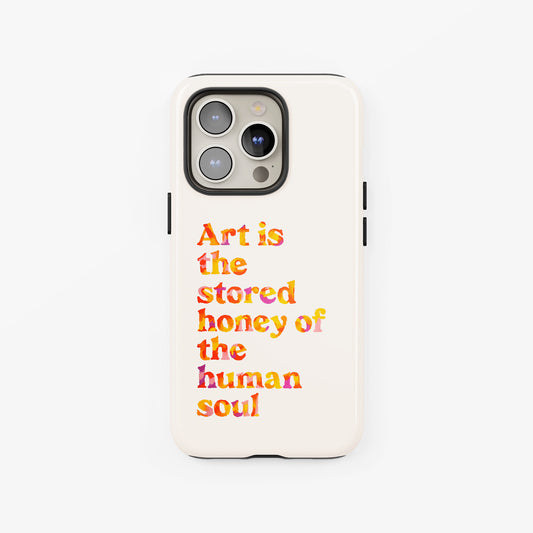 Art Is The Stored Honey Tough Case