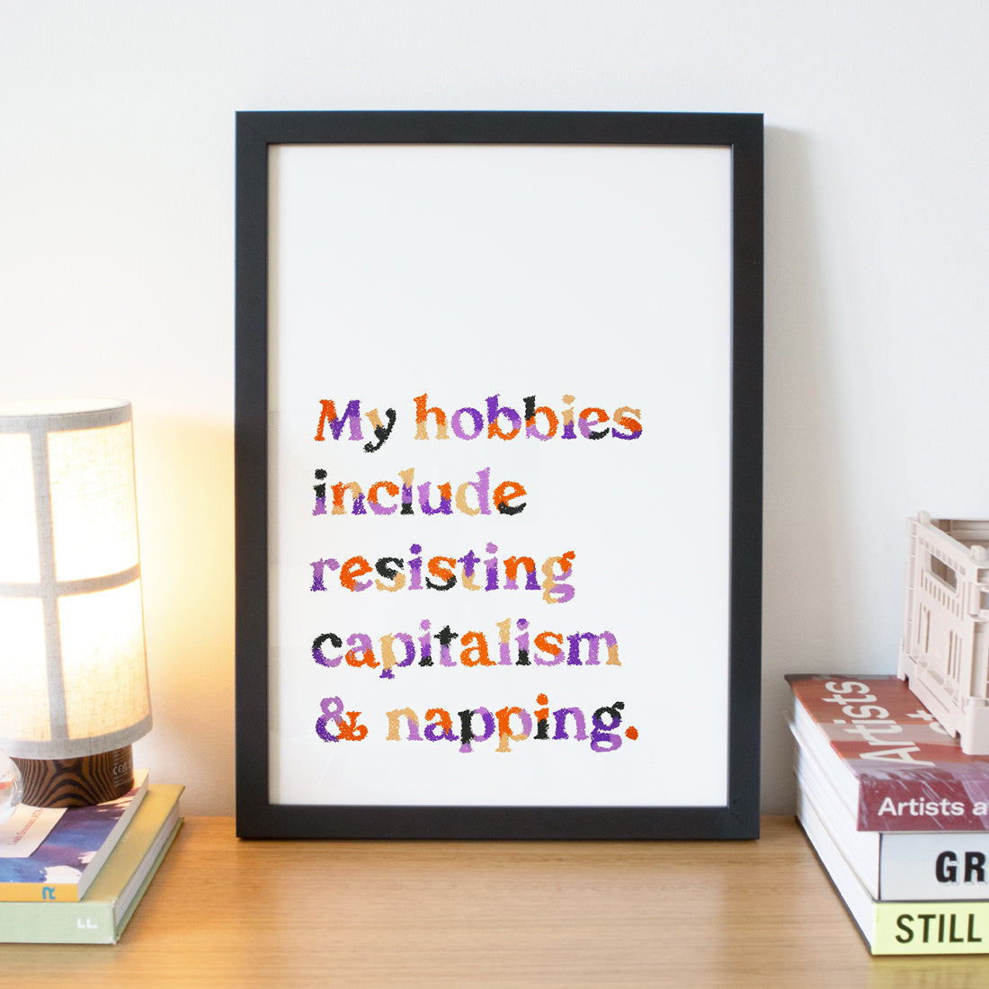 My Hobbies Include Quote