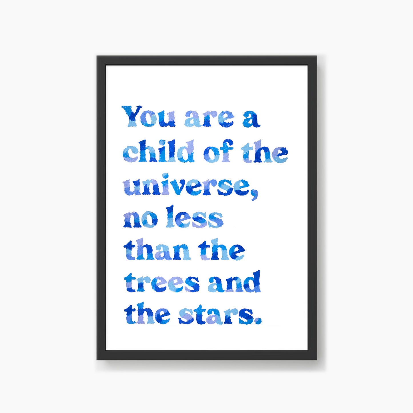 Child Of The Universe Quote