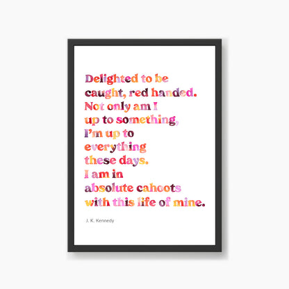 In Absolute Cahoots Poem Print