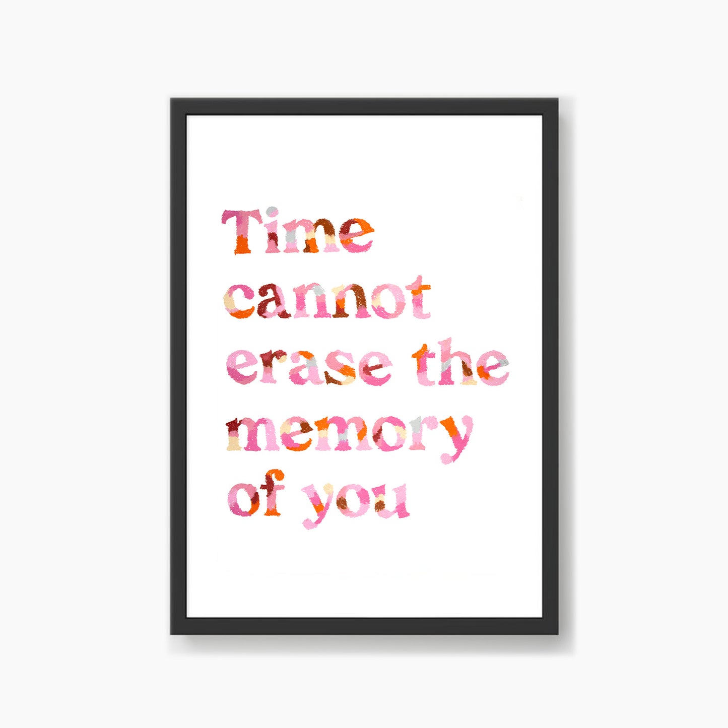 Time Cannot Erase Quote