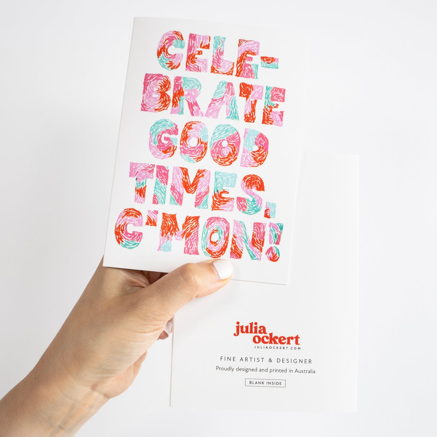 Celebrate Good Times V1 Greeting Card