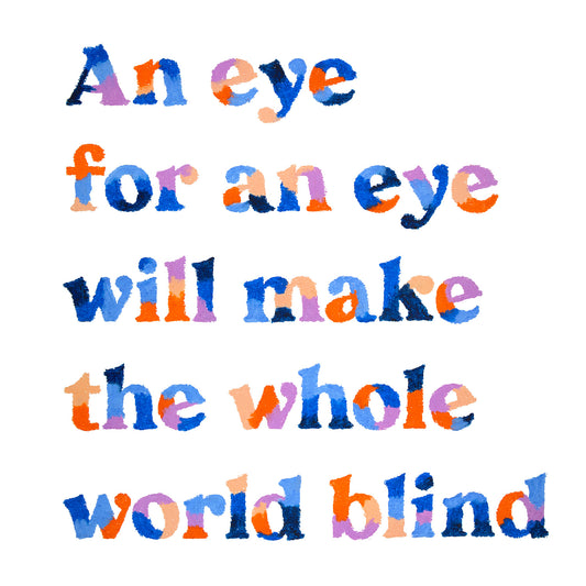 An Eye For An Eye Quote