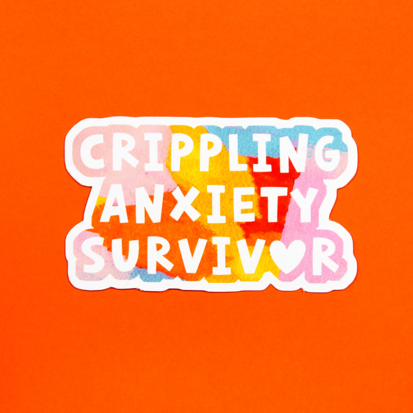 Crippling Anxiety Survivor Sticker