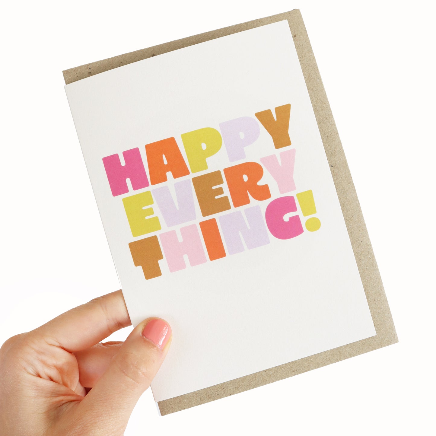 Happy Every Thing Greeting Card