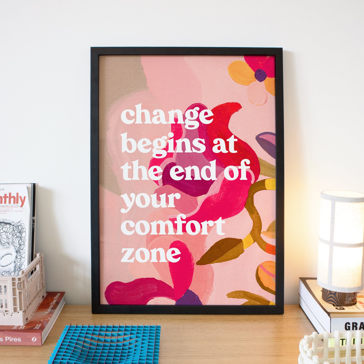 Change Begins At The End Quote