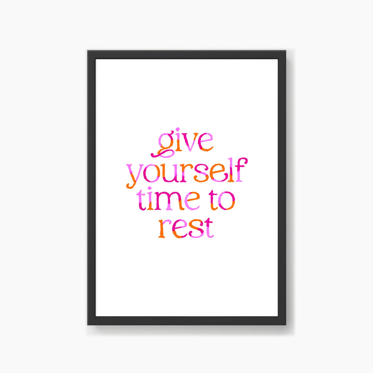 Give Yourself Time To Rest V2 Quote