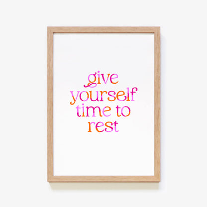 Give Yourself Time To Rest V2 Quote