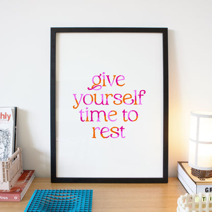 Give Yourself Time To Rest V2 Quote