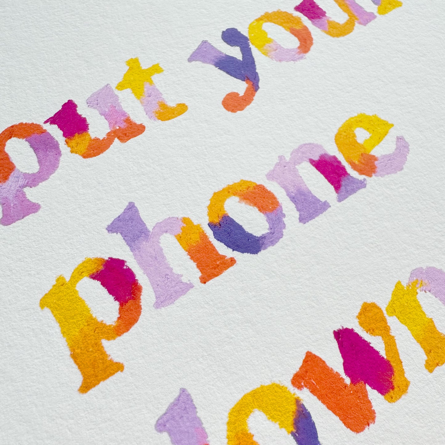 Put Your Phone Down Quote