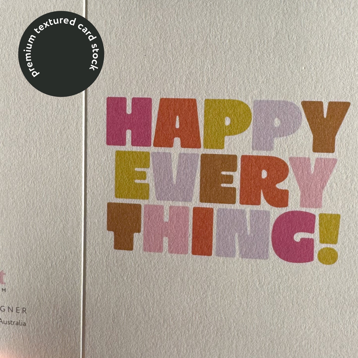 Happy Every Thing Greeting Card