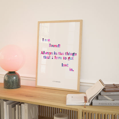 Love To Get Lost Poem Print