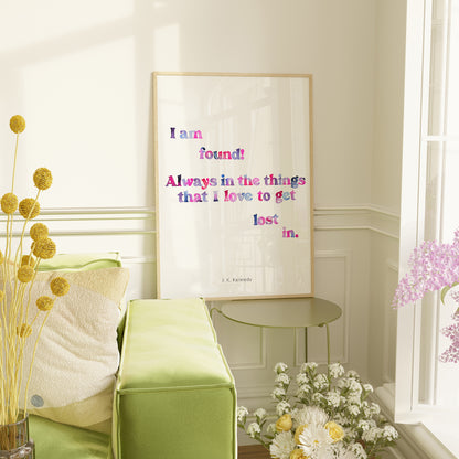 Love To Get Lost Poem Print