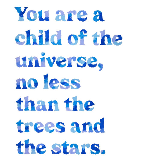 Child Of The Universe Original Quote Artwork