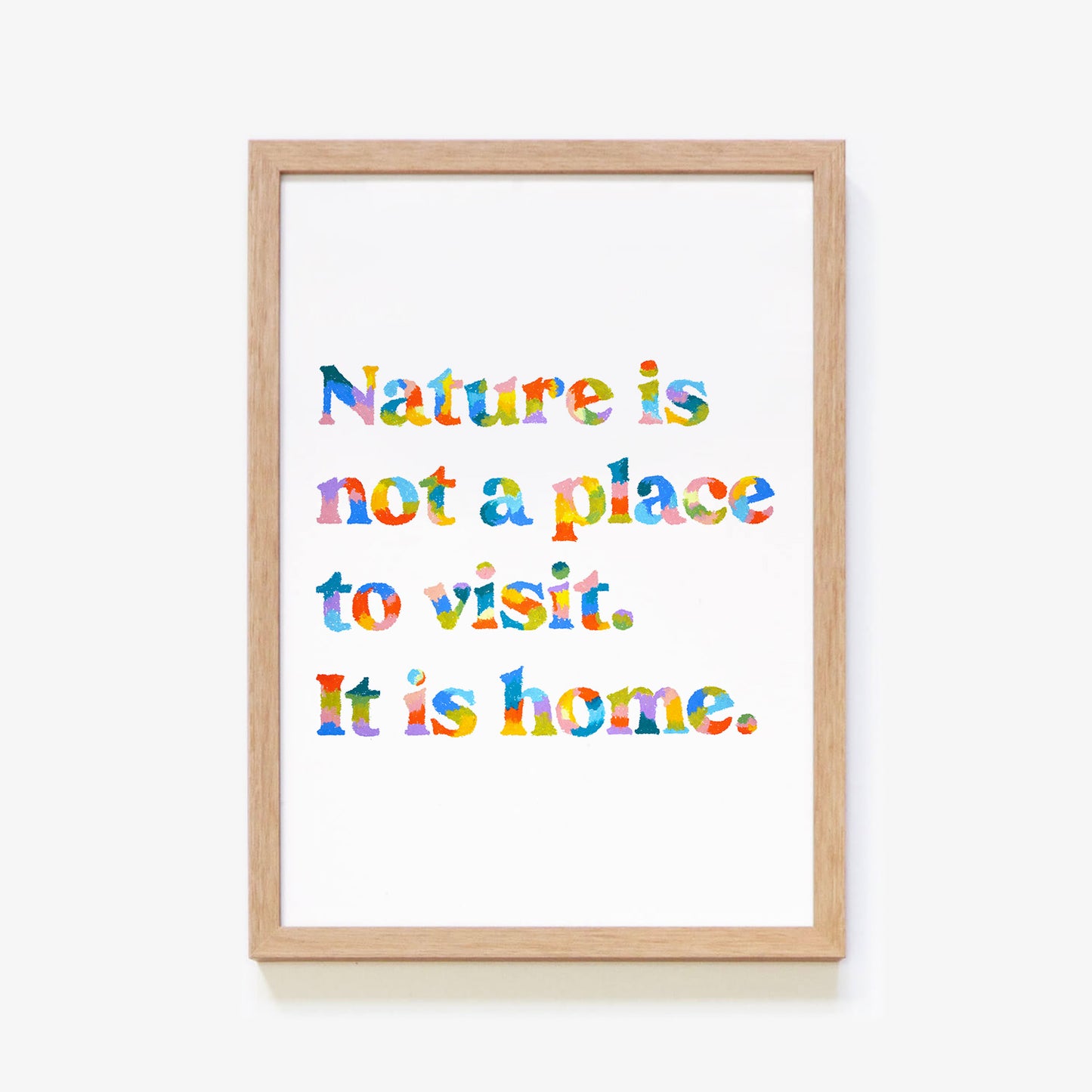 Nature Is Home Quote