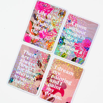 There Are Always Flowers Glitter Vinyl Sticker