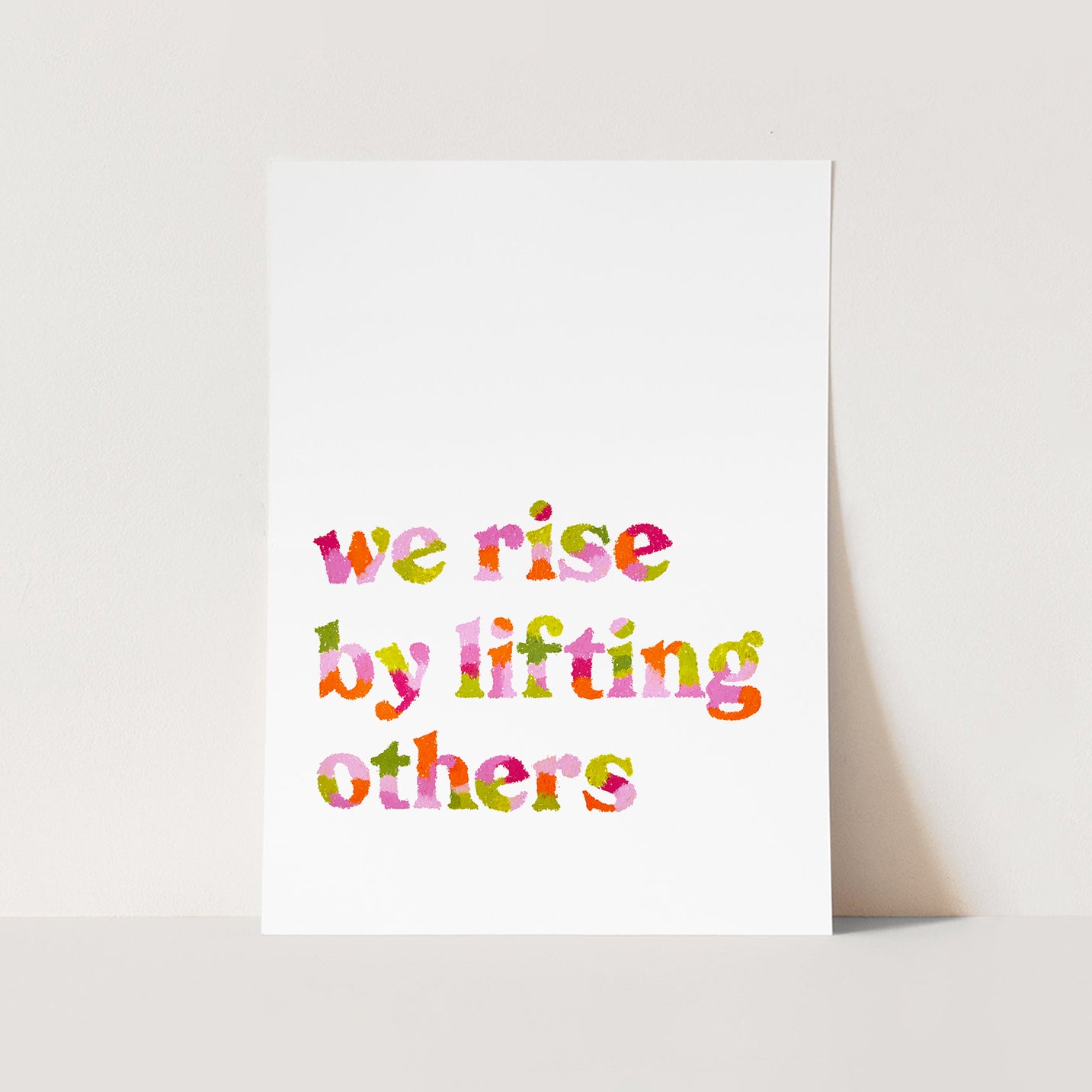 We Rise By Lifting Others Quote