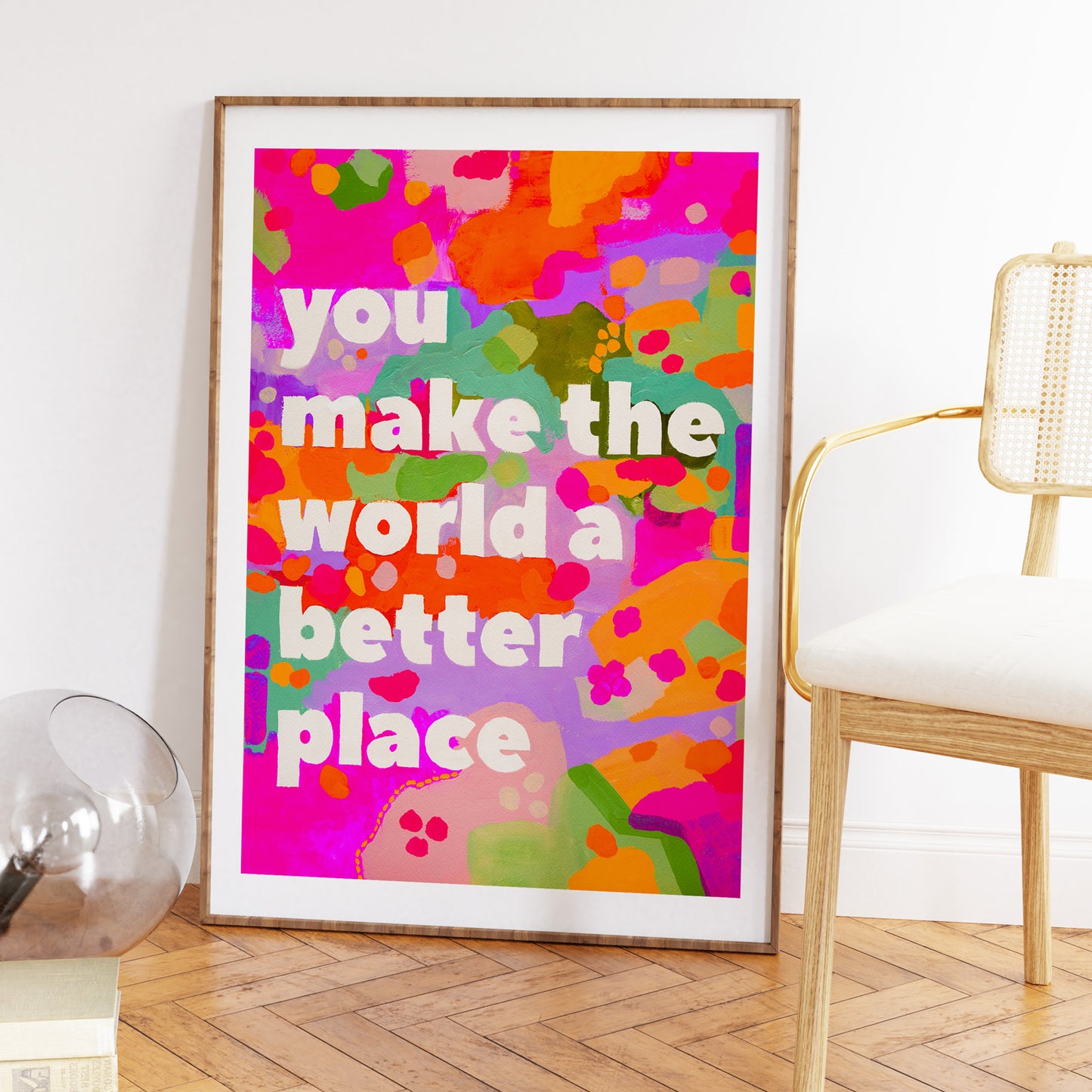 You Make The World Better (Purple) Print