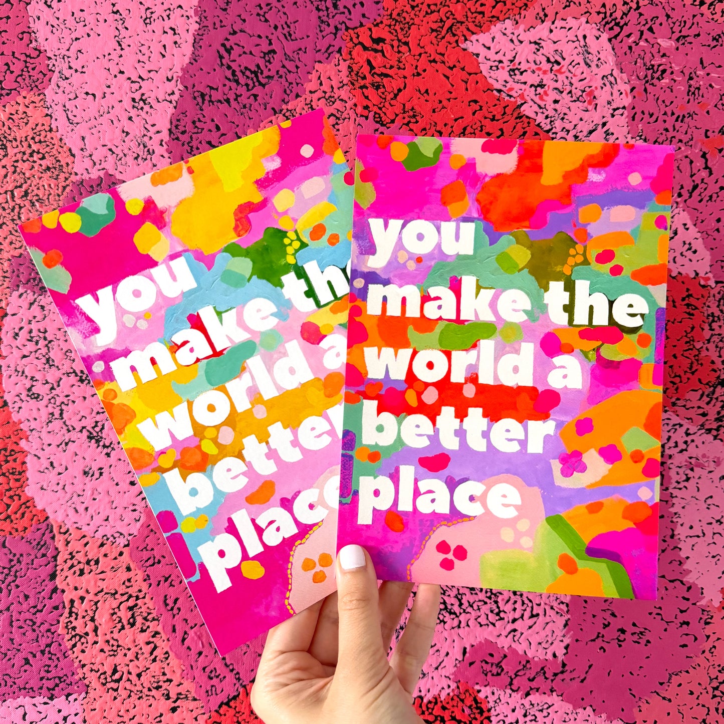 You Make The World Better (Purple) Print