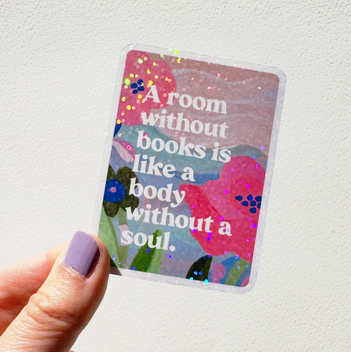 Room Without Books Glitter Vinyl Sticker