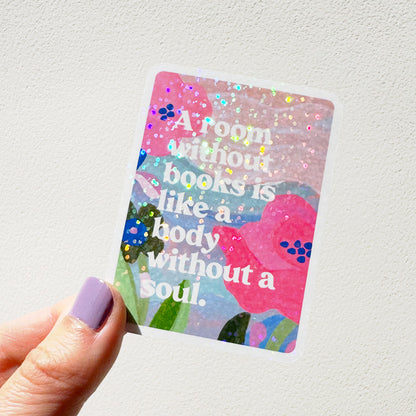 Room Without Books Glitter Vinyl Sticker