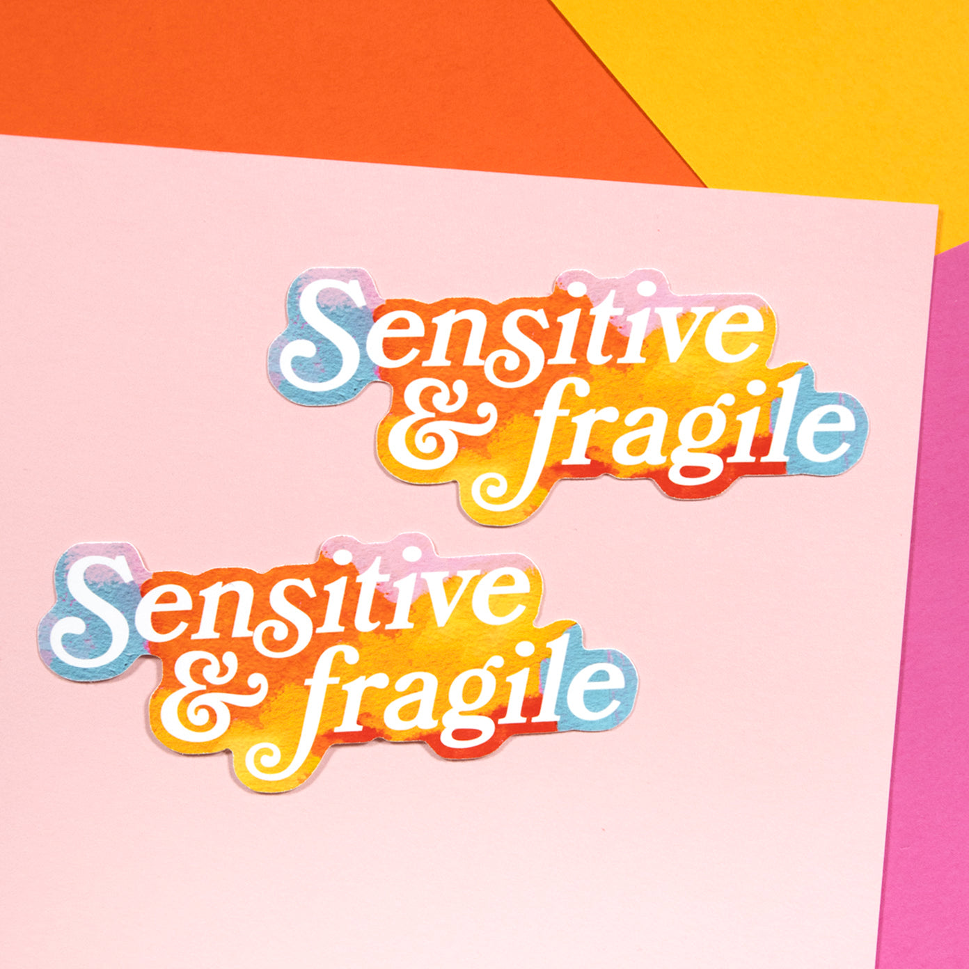 Sensitive & Fragile Sticker