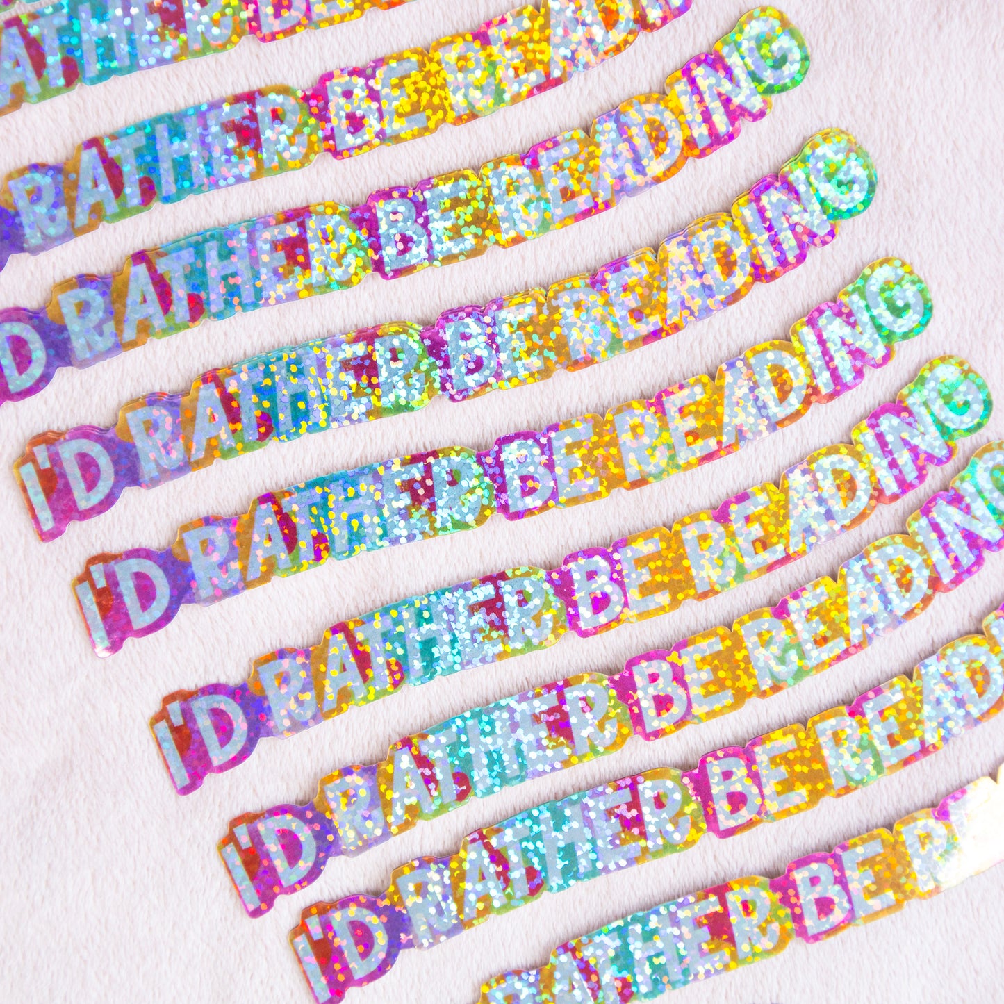 I'd Rather Be Reading - Funny Type Sticker