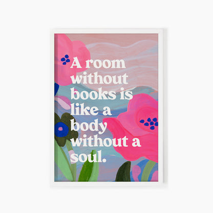 A Room Without Books Quote