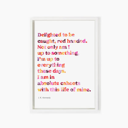 In Absolute Cahoots Poem Print