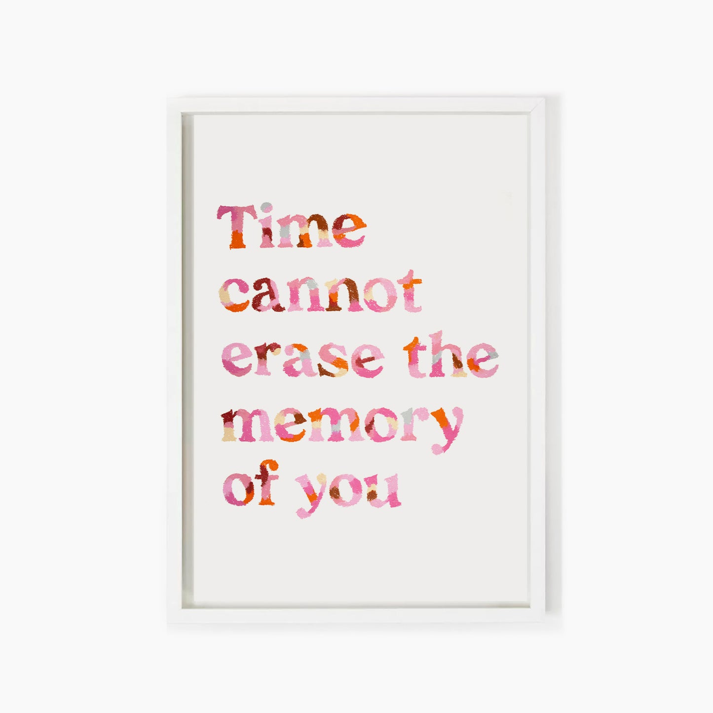 Time Cannot Erase Quote