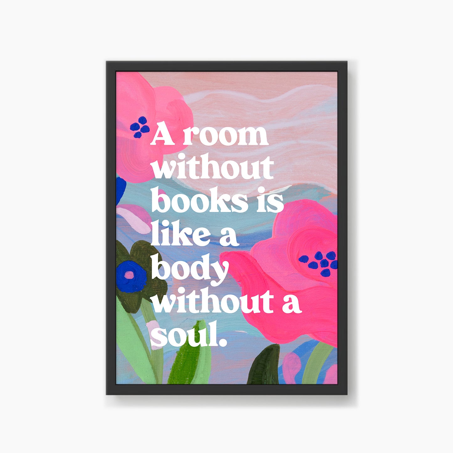 A Room Without Books Quote