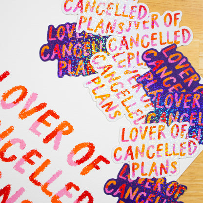 Lover of Cancelled Plans Glitter Stickers