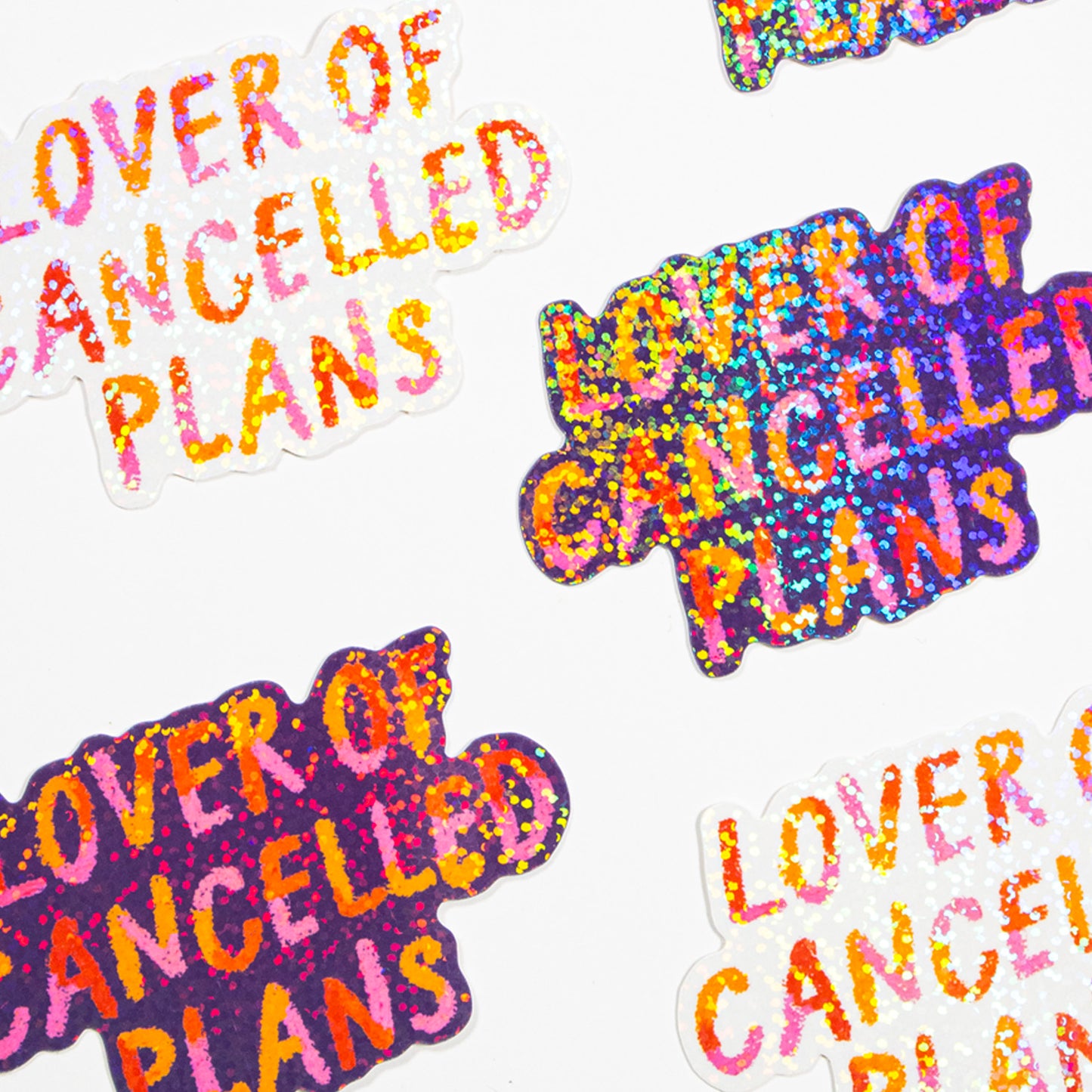 Lover of Cancelled Plans Glitter Stickers